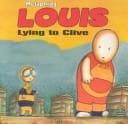 Tapa de Louis - Lying to Clive