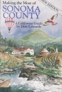 Tapa de Making the Most of Sonoma County , A California Guide