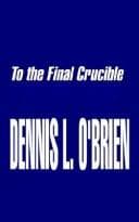 Tapa de To the Final Crucible