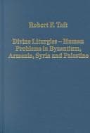 Tapa de Divine Liturgies - Human Problems in Byzantium, Armenia, Syria and Palestine