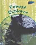 Tapa de Forest Explorer (Pyers, Greg. Habitat Explorer.)