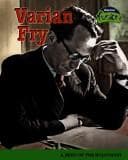 Tapa de Varian Fry (American History Through Primary Sources)