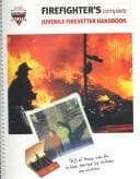 Tapa de Firefighter's Complete Juvenile Firesetter Handbook