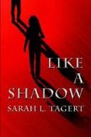 Tapa de Like A Shadow