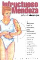 Tapa de Infructuoso Mendoza