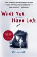 Tapa de What You Have Left