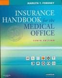 Tapa de Insurance Handbook for the Medical Office - Text, Workbook, 2008 ICD-9-CM, Volumes 1 & 2 Standard Edition and 2008 CPT Professional Edition Package