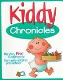 Tapa de Kiddy Chronicles - O/P - SEE NEW EDITION UNDER 'BABY CHRONICLES': My Very First Biography