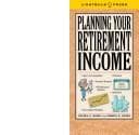 Tapa de Planning Your Retirement Income