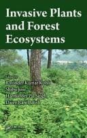 Tapa de Invasive plants and forest ecosystems