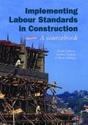 Tapa de Implementing Labour Standards in Construction
