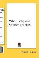 Tapa de What Religious Science Teaches