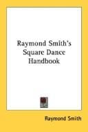Tapa de Raymond Smith's Square Dance Handbook