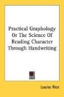 Tapa de Practical Graphology Or The Science Of Reading Character Through Handwriting