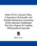 Tapa de Birds Of The Colorado Valley, A Repository Of Scientific And Popular Information Concerning North American Ornithology