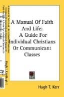 Tapa de A Manual Of Faith And Life