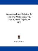 Tapa de Correspondence Relating To The War With Spain V2
