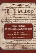 Tapa de Legal Culture in the Early Medieval West