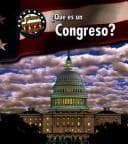 Tapa de Que Es Un Congreso?/ What's Congress? (Mi Primera Guia Acera Del Gobierno/ First Guide to Government)