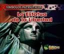 Tapa de La Estatua De La Libertad/ the Statue of Liberty (Sfmbolos Patri=ticos/ Patriotic Symbols)