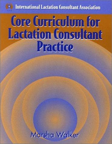 Tapa de Core Curriculum for Lactation Consultant Practice