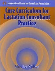 Tapa de Core Curriculum for Lactation Consultant Practice
