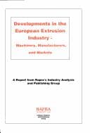 Tapa de Developments in the European Extrusion Industry