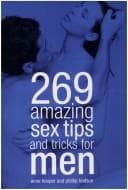 Tapa de 269 amazing sex tips and tricks for him