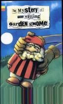 Tapa de The mystery of the missing garden gnome