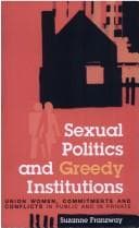 Tapa de Sexual Politics and Greedy Institutions