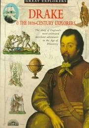 Tapa de Drake & the 16Th-Century Explorers (Great Explorer Series)