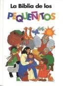 Tapa de La Biblia de Los Pequenitos / The Toddlers Bible