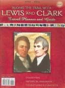 Tapa de Along the Trail With Lewis and Clark Travel Planner and Guide 2004 - 2005