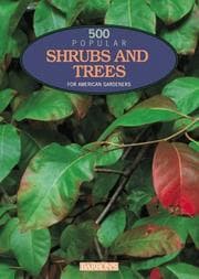 Tapa de 500 popular shrubs & trees for American gardeners
