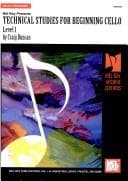 Tapa de Mel Bay Presents Technical Studies for Beginning Cello