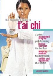 Tapa de The Beginner's Guide to T'ai Chi (Beginner's Guides to Health and Fitness)