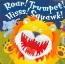 Tapa de Roar! Trumpet! Hiss! Squawk!