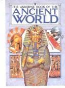 Tapa de Usborne Book of the Ancient World (Usborne Illustrated, The: World History)