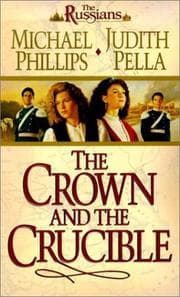 Tapa de The Crown and the Crucible (The Russians, Book 1)