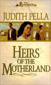 Tapa de Heirs of the Motherland (The Russians, Book 4)