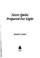 Tapa de Never Quite Prepared for Light