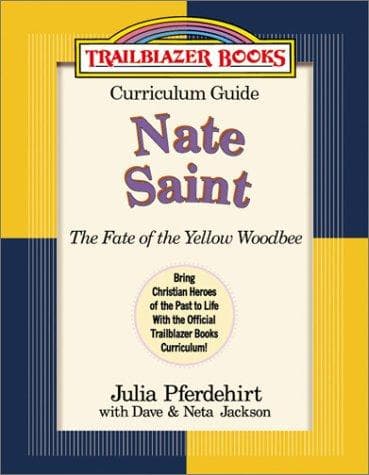 Tapa de Nate Saint: Curriculum Guide