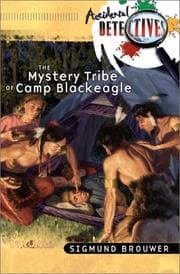 Tapa de The mystery tribe of Camp Blackeagle