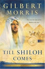 Tapa de Till Shiloh Comes (Lions of Judah #4)