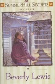 Tapa de Whispers Down the Lane/Secret in the Willows/Catch a Falling Star/Night of the Fireflies/A Cry in the Dark (Summerhill Secrets 1-5)