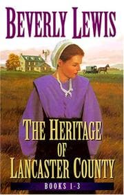 Tapa de Heritage of Lancaster County Pack, books 1-3(Heritage of Lancaster County)
