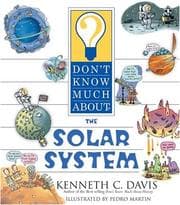 Tapa de Don't Know Much About the Solar System (Don't Know Much About)