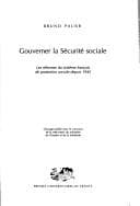 Tapa de Gouverner la sécurité sociale
