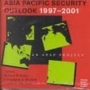 Tapa de Asia Pacific Security Outlook 1997-2001