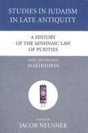 Tapa de A History of the Mishnaic Law of Purities, Part Seventeen